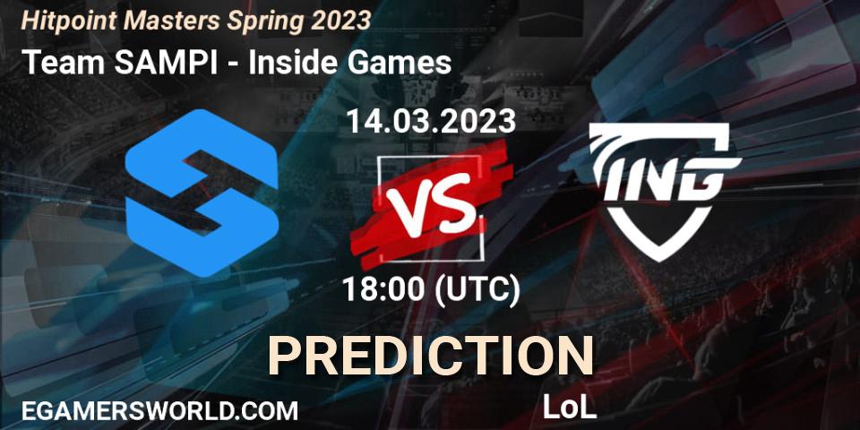 Team SAMPI - Inside Games: прогноз. 17.02.2023 at 18:00, LoL, Hitpoint Masters Spring 2023