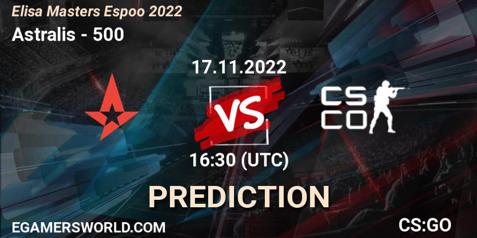 Astralis - 500: прогноз. 17.11.2022 at 17:00, Counter-Strike (CS2), Elisa Masters Espoo 2022