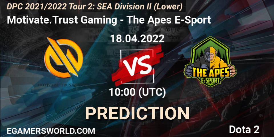 Motivate.Trust Gaming - The Apes E-Sport: прогноз. 18.04.2022 at 10:00, Dota 2, DPC 2021/2022 Tour 2: SEA Division II (Lower)