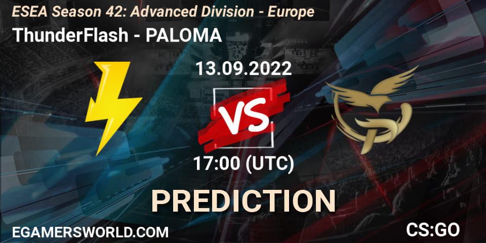 ThunderFlash - PALOMA: прогноз. 13.09.2022 at 17:00, Counter-Strike (CS2), ESEA Season 42: Advanced Division - Europe