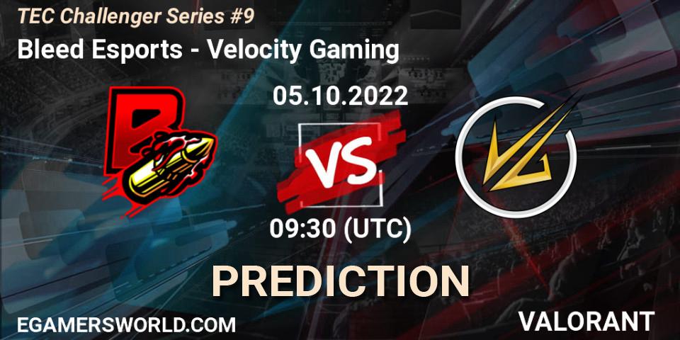 Bleed Esports - Velocity Gaming: прогноз. 05.10.2022 at 10:30, VALORANT, TEC Challenger Series #9
