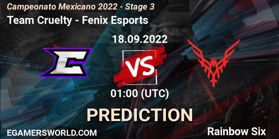 Team Cruelty - Fenix Esports: прогноз. 18.09.2022 at 01:00, Rainbow Six, Campeonato Mexicano 2022 - Stage 3