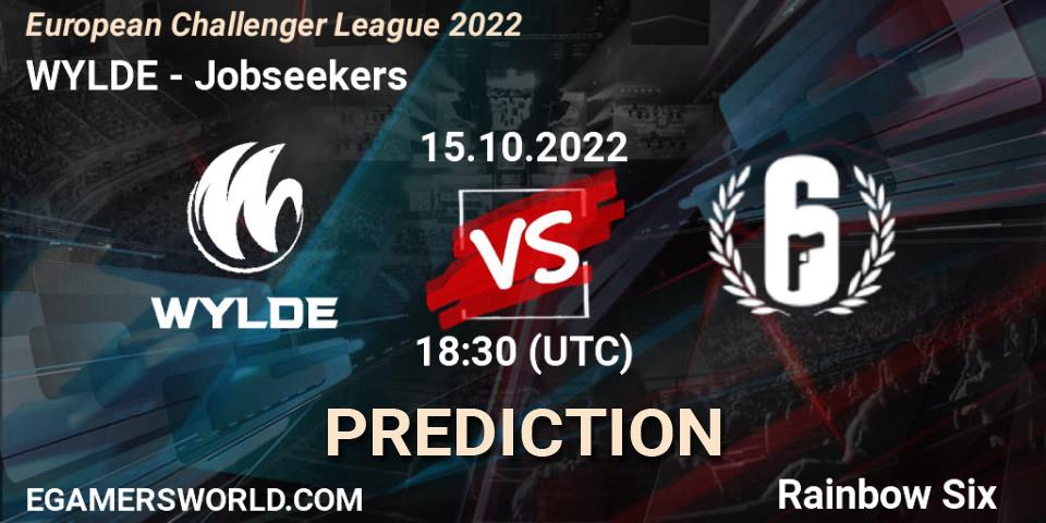 WYLDE - Jobseekers: прогноз. 15.10.2022 at 18:30, Rainbow Six, European Challenger League 2022