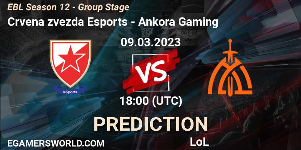 Crvena zvezda Esports - Ankora Gaming: прогноз. 09.03.23, LoL, EBL Season 12 - Group Stage
