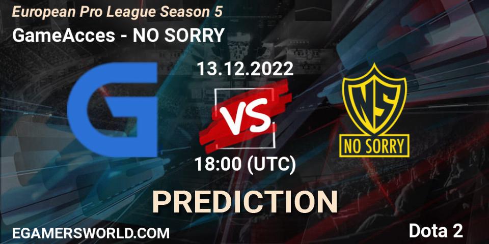 GameAcces - NO SORRY: прогноз. 12.12.22, Dota 2, European Pro League Season 5