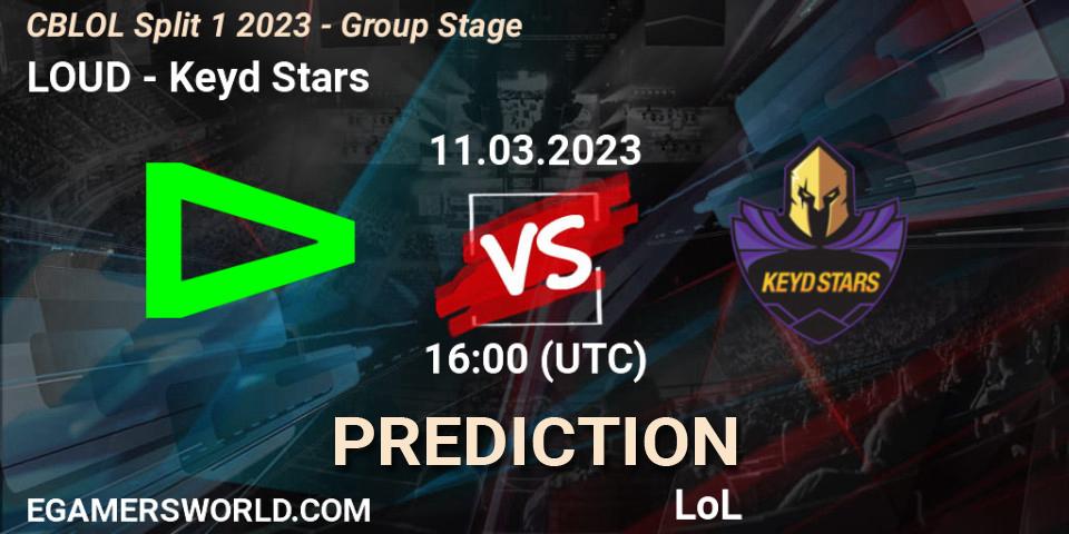 LOUD - Keyd Stars: прогноз. 11.03.2023 at 16:00, LoL, CBLOL Split 1 2023 - Group Stage