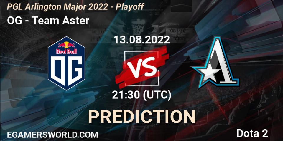 OG - Team Aster: прогноз. 13.08.22, Dota 2, PGL Arlington Major 2022 - Playoff