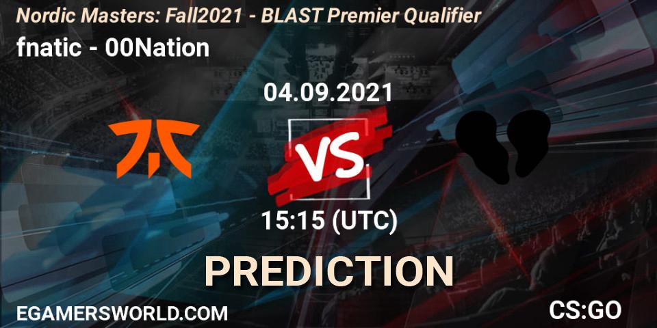 fnatic - 00Nation: прогноз. 04.09.2021 at 15:15, Counter-Strike (CS2), Nordic Masters: Fall 2021 - BLAST Premier Qualifier
