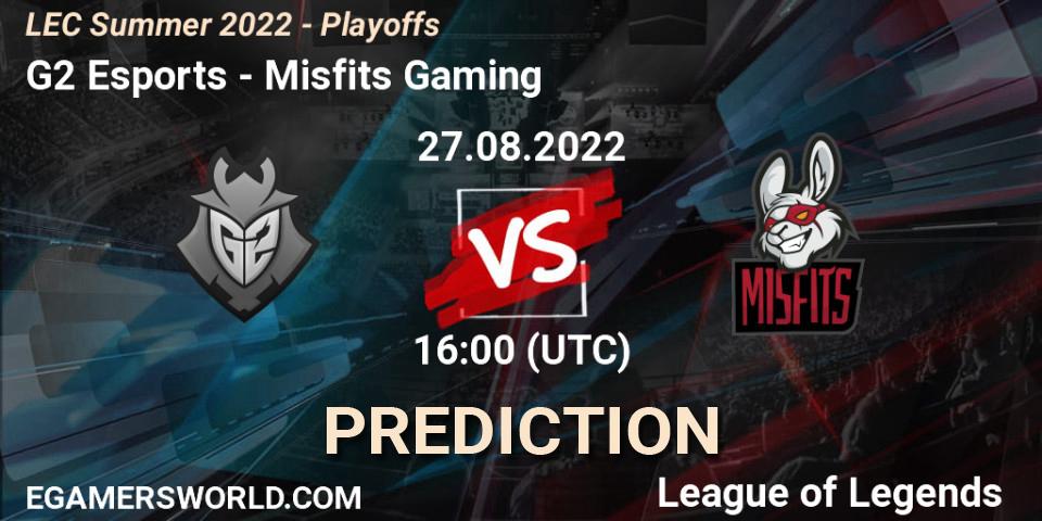 G2 Esports - Misfits Gaming: прогноз. 27.08.2022 at 15:00, LoL, LEC Summer 2022 - Playoffs