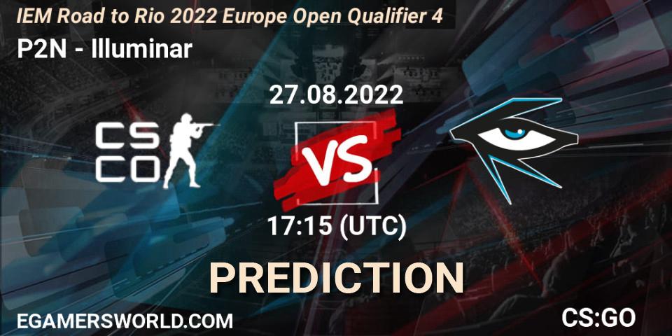 P2N - Illuminar: прогноз. 27.08.2022 at 17:15, Counter-Strike (CS2), IEM Road to Rio 2022 Europe Open Qualifier 4