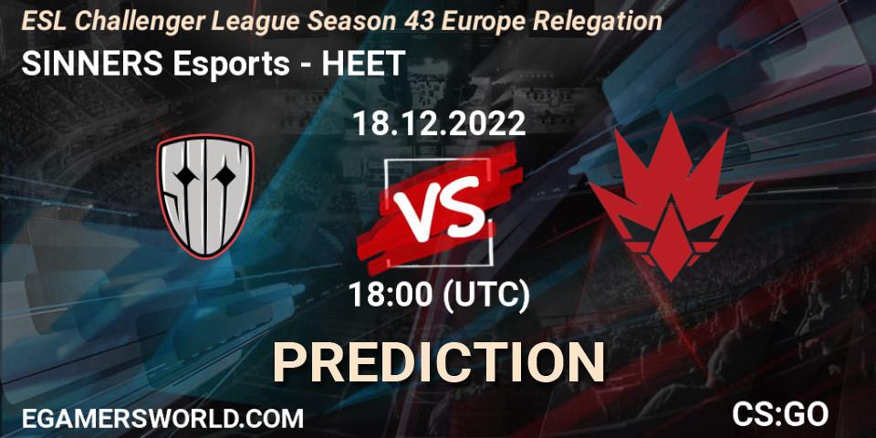 SINNERS Esports - HEET: прогноз. 18.12.2022 at 18:00, Counter-Strike (CS2), ESL Challenger League Season 43 Europe Relegation