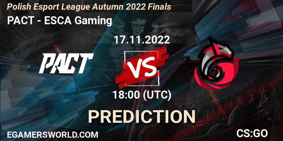 PACT - ESCA Gaming: прогноз. 17.11.22, CS2 (CS:GO), ESL Mistrzostwa Polski Autumn 2022