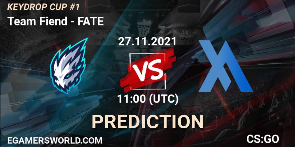 Team Fiend - FATE: прогноз. 27.11.2021 at 11:00, Counter-Strike (CS2), KEYDROP CUP #1