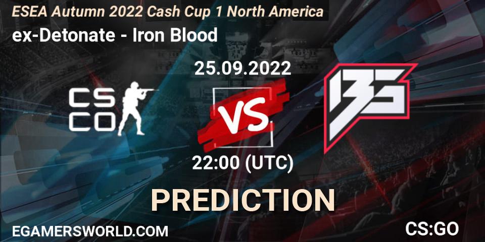 ex-Detonate - Iron Blood: прогноз. 25.09.2022 at 22:00, Counter-Strike (CS2), ESEA Autumn 2022 Cash Cup 1 North America
