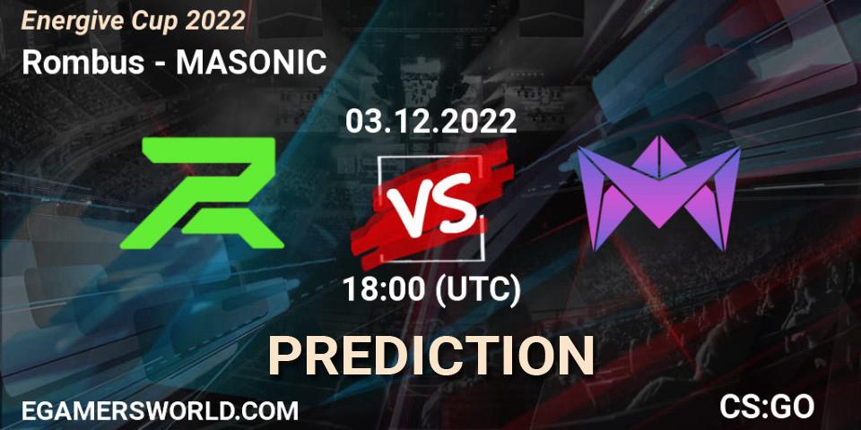 Rombus - MASONIC: прогноз. 03.12.22, CS2 (CS:GO), Energive Cup 2022
