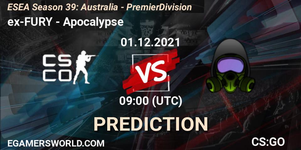 ex-FURY - Apocalypse: прогноз. 07.12.2021 at 09:00, Counter-Strike (CS2), ESEA Season 39: Australia - Premier Division