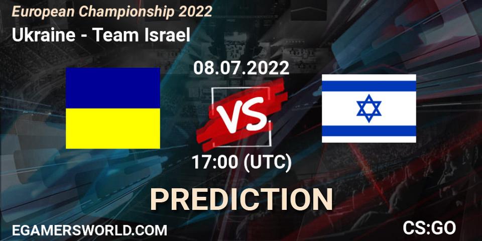 Ukraine - Team Israel: прогноз. 08.07.22, CS2 (CS:GO), European Championship 2022