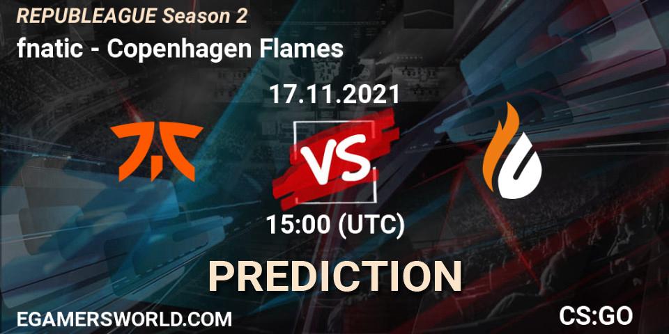 fnatic - Copenhagen Flames: прогноз. 17.11.2021 at 15:00, Counter-Strike (CS2), REPUBLEAGUE Season 2