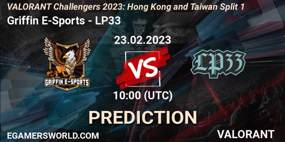 Griffin E-Sports - LP33: прогноз. 23.02.2023 at 10:00, VALORANT, VALORANT Challengers 2023: Hong Kong and Taiwan Split 1