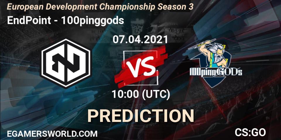 EndPoint - 100pinggods: прогноз. 07.04.2021 at 10:00, Counter-Strike (CS2), European Development Championship Season 3
