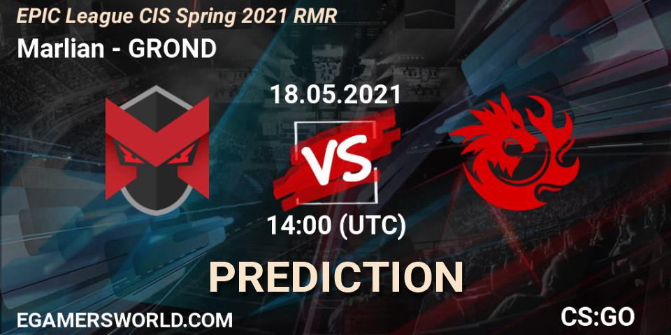 Marlian - GROND: прогноз. 18.05.2021 at 14:00, Counter-Strike (CS2), EPIC League CIS Spring 2021 RMR
