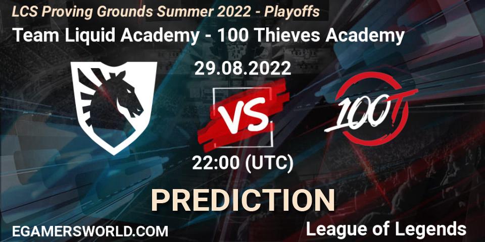 Team Liquid Academy - 100 Thieves Academy: прогноз. 29.08.2022 at 22:00, LoL, LCS Proving Grounds Summer 2022 - Playoffs