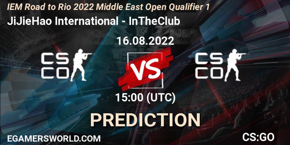 JiJieHao International - InTheClub: прогноз. 16.08.2022 at 15:00, Counter-Strike (CS2), IEM Road to Rio 2022 Middle East Open Qualifier 1