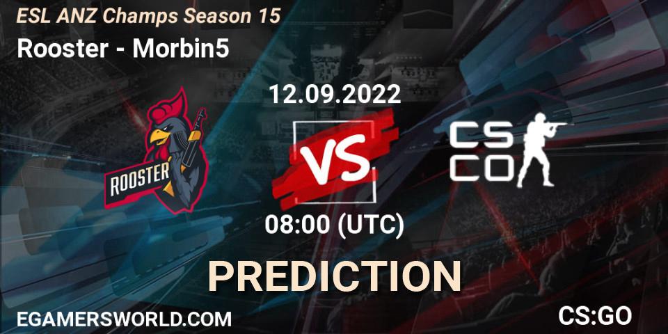 Rooster - Morbin5: прогноз. 12.09.2022 at 08:00, Counter-Strike (CS2), ESL ANZ Champs Season 15