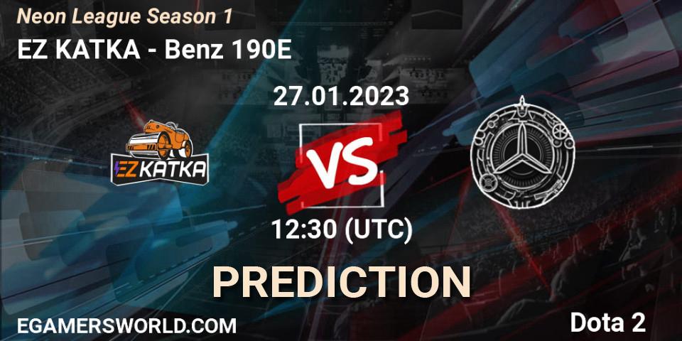 EZ KATKA - Benz 190E: прогноз. 27.01.23, Dota 2, Neon League Season 1