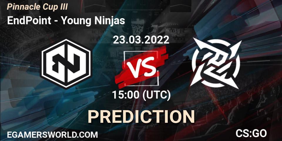 EndPoint - Young Ninjas: прогноз. 23.03.22, CS2 (CS:GO), Pinnacle Cup #3
