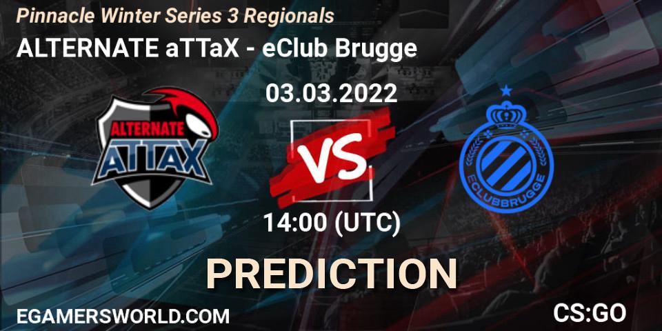 ALTERNATE aTTaX - eClub Brugge: прогноз. 03.03.2022 at 14:10, Counter-Strike (CS2), Pinnacle Winter Series 3 Regionals