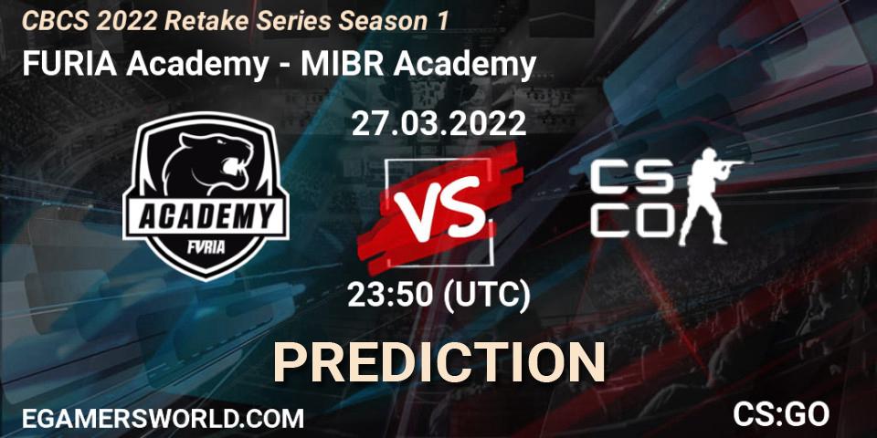 FURIA Academy - MIBR Academy: прогноз. 28.03.22, CS2 (CS:GO), CBCS 2022 Retake Series Season 1