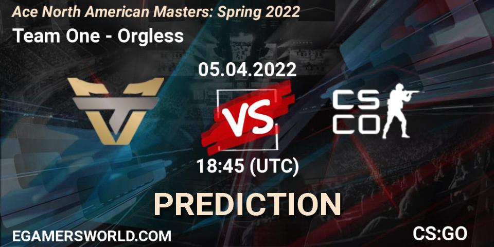 Team One - Orgless: прогноз. 05.04.2022 at 18:45, Counter-Strike (CS2), Ace North American Masters: Spring 2022