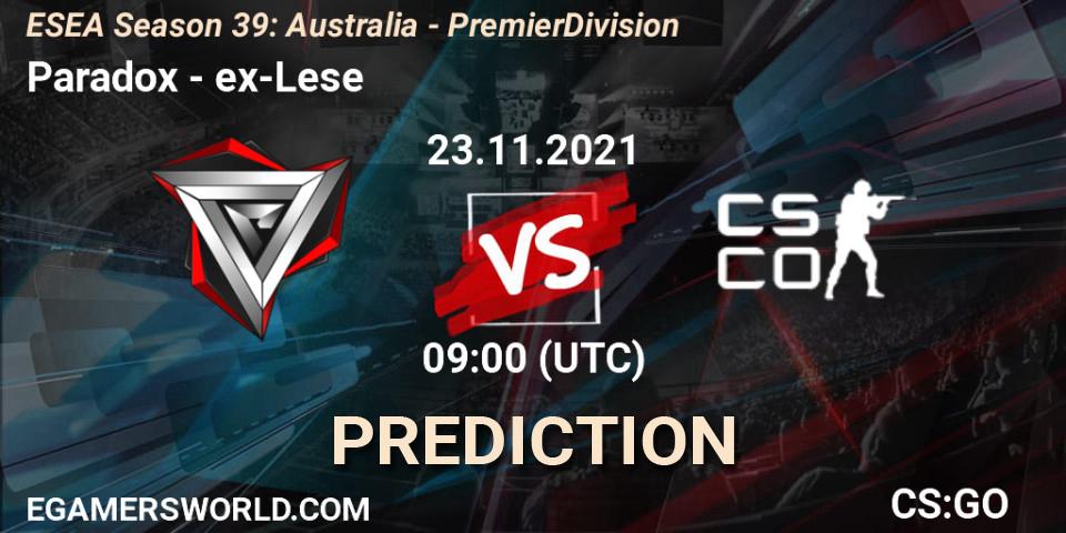 Paradox - ex-Lese: прогноз. 23.11.2021 at 09:15, Counter-Strike (CS2), ESEA Season 39: Australia - Premier Division