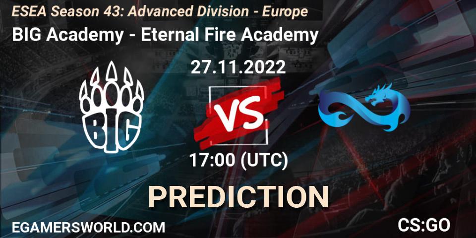 BIG Academy - Eternal Fire Academy: прогноз. 27.11.22, CS2 (CS:GO), ESEA Season 43: Advanced Division - Europe