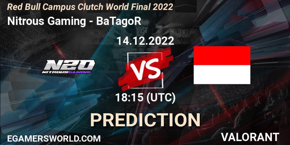 Nitrous Gaming - BaTagoR: прогноз. 14.12.22, VALORANT, Red Bull Campus Clutch World Final 2022