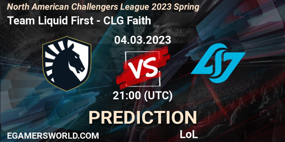 Team Liquid First - CLG Faith: прогноз. 04.03.23, LoL, NACL 2023 Spring - Group Stage