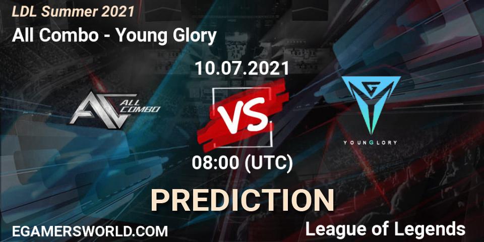 All Combo - Young Glory: прогноз. 10.07.2021 at 09:00, LoL, LDL Summer 2021