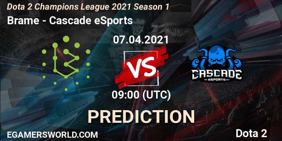 Brame - Cascade eSports: прогноз. 08.04.2021 at 09:07, Dota 2, Dota 2 Champions League 2021 Season 1