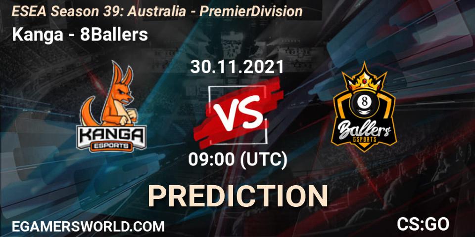 Kanga - 8Ballers: прогноз. 30.11.2021 at 09:00, Counter-Strike (CS2), ESEA Season 39: Australia - Premier Division