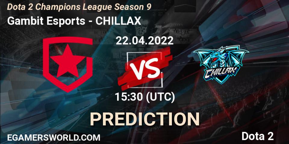 Gambit Esports - CHILLAX: прогноз. 22.04.2022 at 15:42, Dota 2, Dota 2 Champions League Season 9
