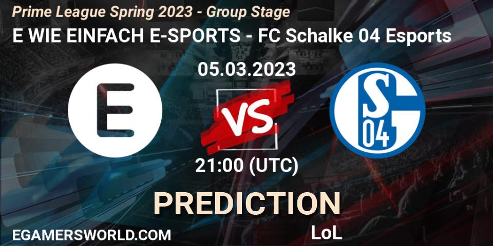 E WIE EINFACH E-SPORTS - FC Schalke 04 Esports: прогноз. 05.03.23, LoL, Prime League Spring 2023 - Group Stage
