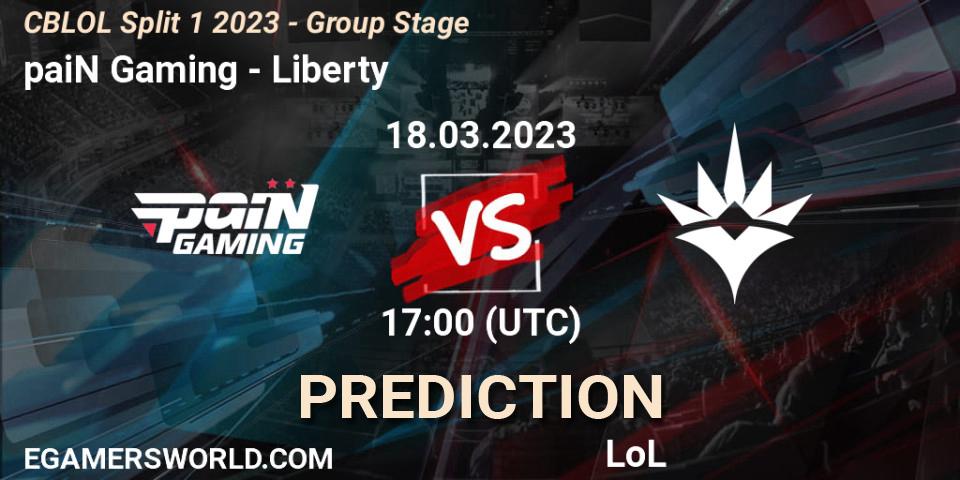 paiN Gaming - Liberty: прогноз. 18.03.23, LoL, CBLOL Split 1 2023 - Group Stage