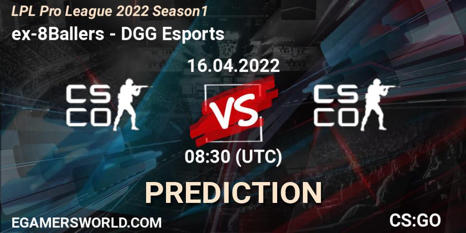 ex-8Ballers - DGG Esports: прогноз. 16.04.2022 at 09:25, Counter-Strike (CS2), LPL Pro League 2022 Season 1