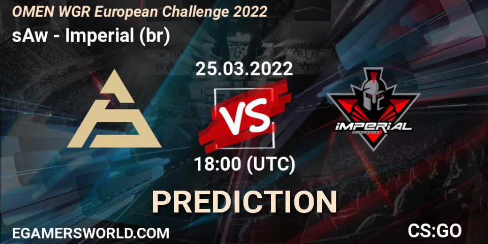 sAw - Imperial (br): прогноз. 25.03.2022 at 18:00, Counter-Strike (CS2), OMEN WGR European Challenge 2022