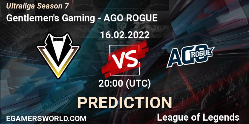 Gentlemen's Gaming - AGO ROGUE: прогноз. 16.02.2022 at 20:00, LoL, Ultraliga Season 7