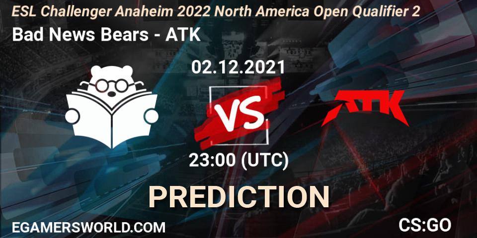 Bad News Bears - ATK: прогноз. 02.12.2021 at 23:00, Counter-Strike (CS2), ESL Challenger Anaheim 2022 North America Open Qualifier 2