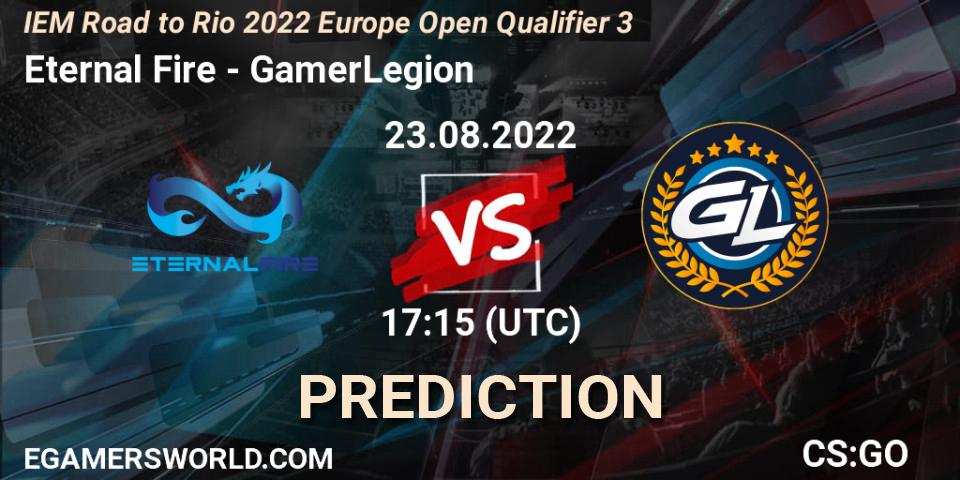 Eternal Fire - GamerLegion: прогноз. 23.08.2022 at 17:15, Counter-Strike (CS2), IEM Road to Rio 2022 Europe Open Qualifier 3