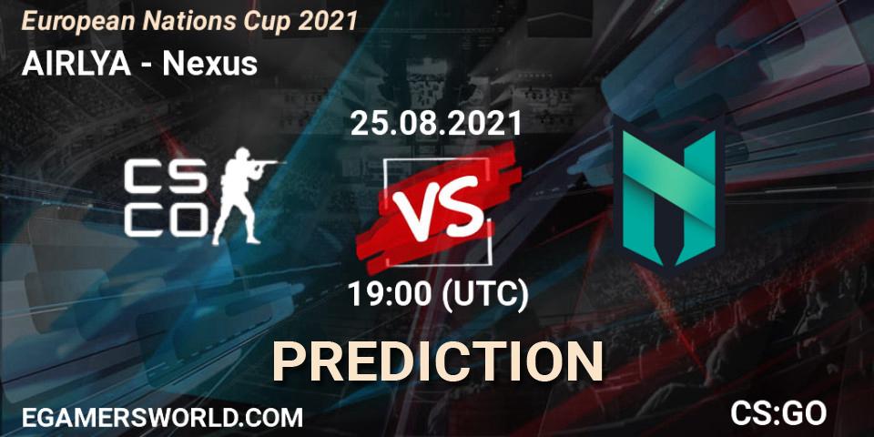 AIRLYA - Nexus: прогноз. 25.08.2021 at 20:00, Counter-Strike (CS2), European Nations Cup 2021