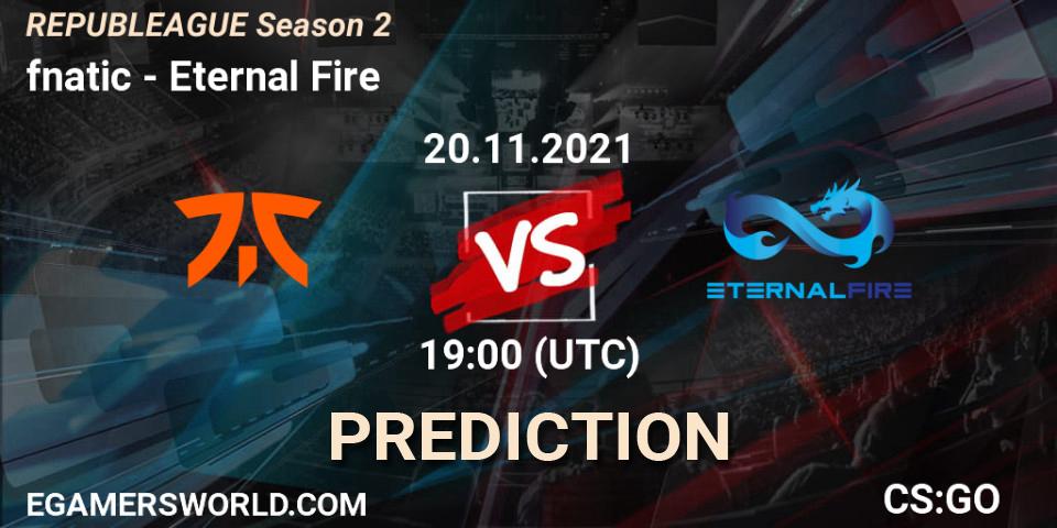 fnatic - Eternal Fire: прогноз. 20.11.2021 at 19:00, Counter-Strike (CS2), REPUBLEAGUE Season 2